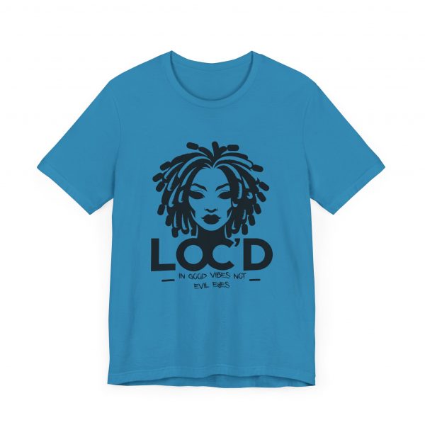 Loc'd & GOOD VIBES T-Shirt - Image 59