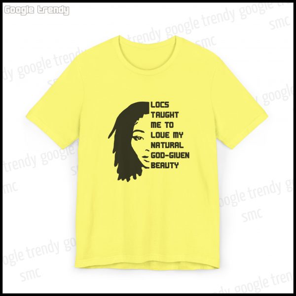 Natural Beauty Locs Inspiration T-Shirt - Image 7