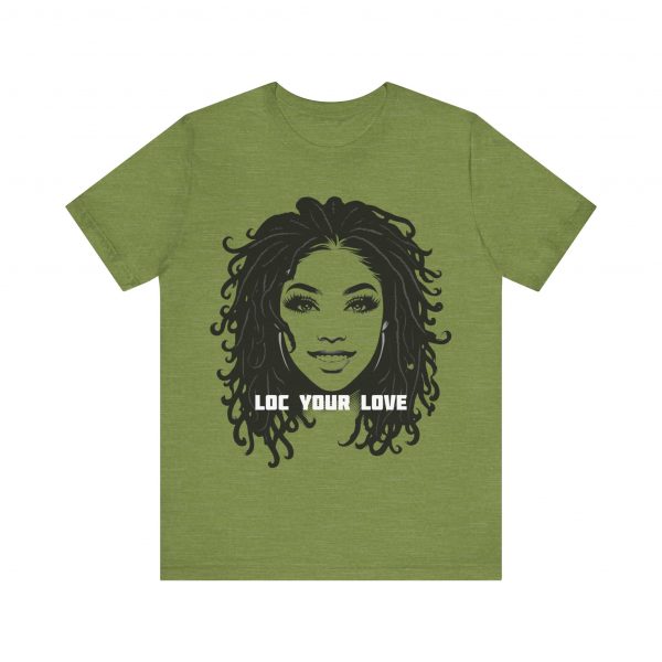 Loc Your Love T Shirt - Image 33
