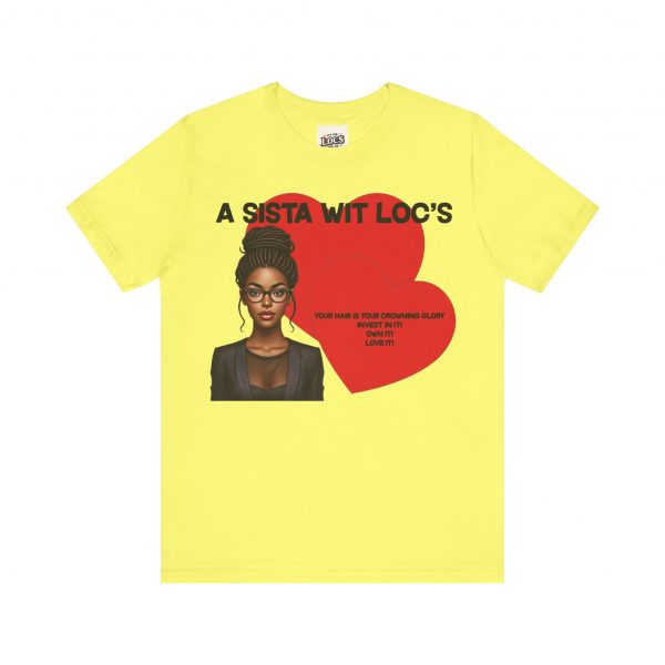 "A Sista Wit Loc's" T-Shirt - Image 29