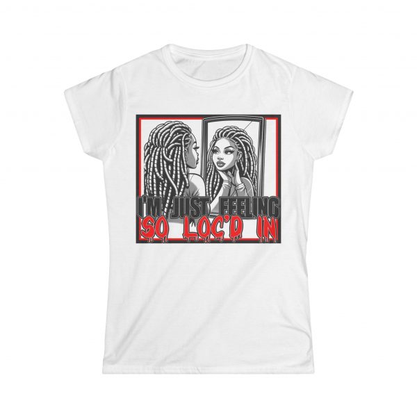 Women's Feeling Loc'd IN Tee - Image 25