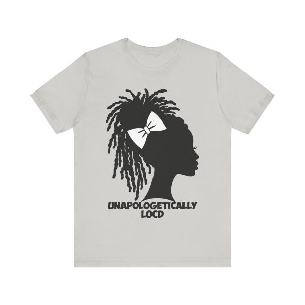 Unapologetically Loc'd T-Shirt - Image 37