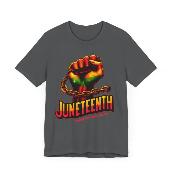 Juneteenth Celebration T-Shirt - Bold Graphic Tee - Breaking Every Chain Since 1865 - Comfortable and Stylish Unisex Shirt - Image 51