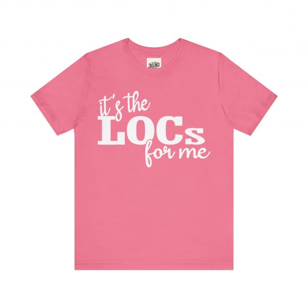 It's the Locs for Me T-Shirt - Multiple Colors Available white print - Image 61
