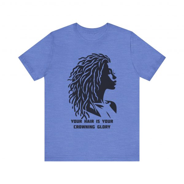 Your Hair is Your Crowning Glory T-Shirt - Locs Silhouette Design - Image 45