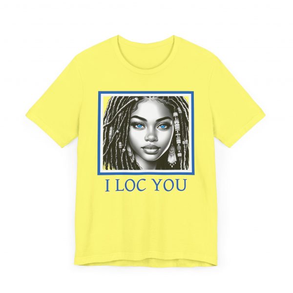 I Loc You: Romantic Loc-Inspired Tee - Image 15