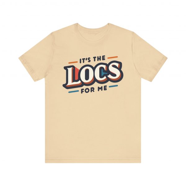 It's the Locs for Me T-Shirt - Multiple Colors Available - Image 13