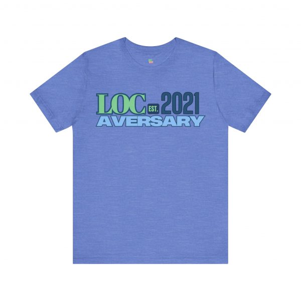 My Locaversary Tee 2021 - Image 45