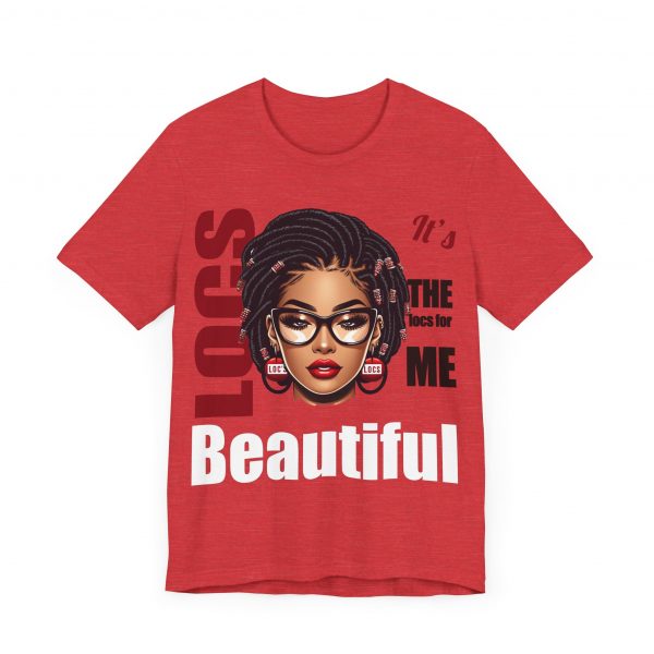 Beautiful Locs T-Shirt - Image 27