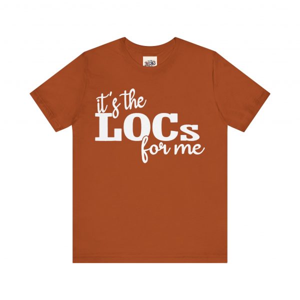 It's the Locs for Me T-Shirt - Multiple Colors Available white print - Image 65