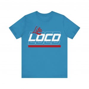 Life Loc'd T-Shirt