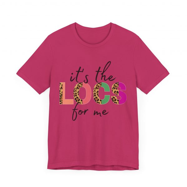 It's the Locs for Me T-Shirt - Image 39