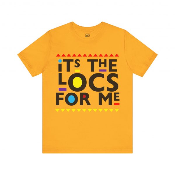 It's the locs for me T Shirt - Image 17