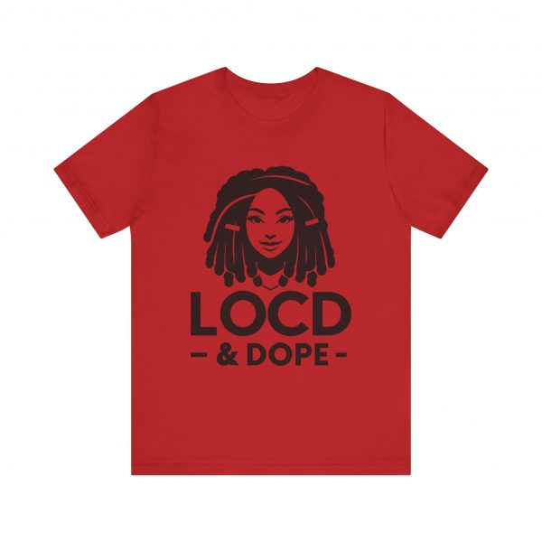 Loc'd & Dope T-Shirt - Image 25