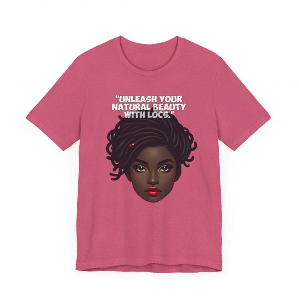 Unleash Your Natural Beauty with Locs T-Shirt - Image 15