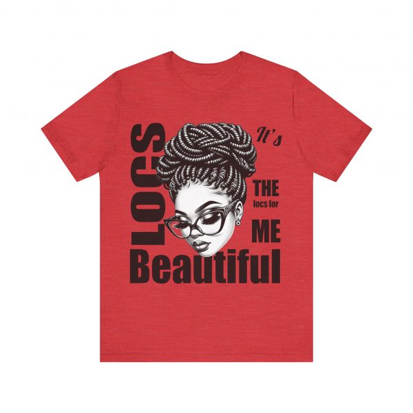 Beautiful Locs T-Shirt - Image 25