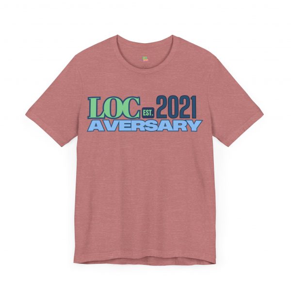 My Locaversary Tee 2021 - Image 11
