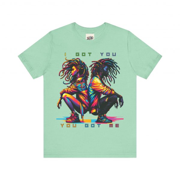 Vibrant Unity Locs T-Shirt – "I Got You, You Got Me" - Image 25