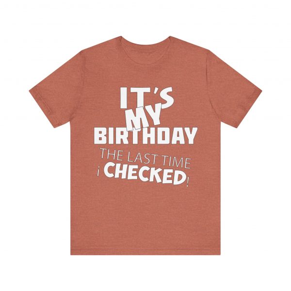 It's My Birthday T-Shirt - Image 53