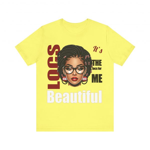 Beautiful Locs T-Shirt - Image 53