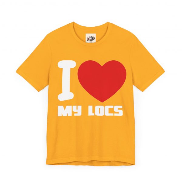 I Love My Locs T-Shirt - Black, Comfortable, Unisex, Dreadlocks Pride Tee - Image 23
