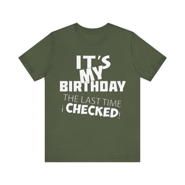 It's My Birthday T-Shirt - Image 57