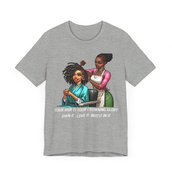 Empowerment Chic Tee: 'Your Hair Is Your Crowning Glory - Image 7