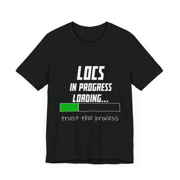 Locs In Progress Tee - Embrace Your Journey with Confidence - Image 3