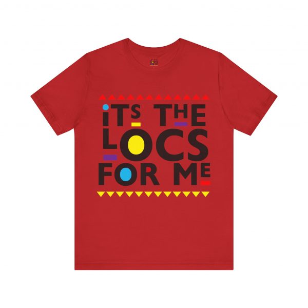 It's the locs for me T Shirt - Image 61