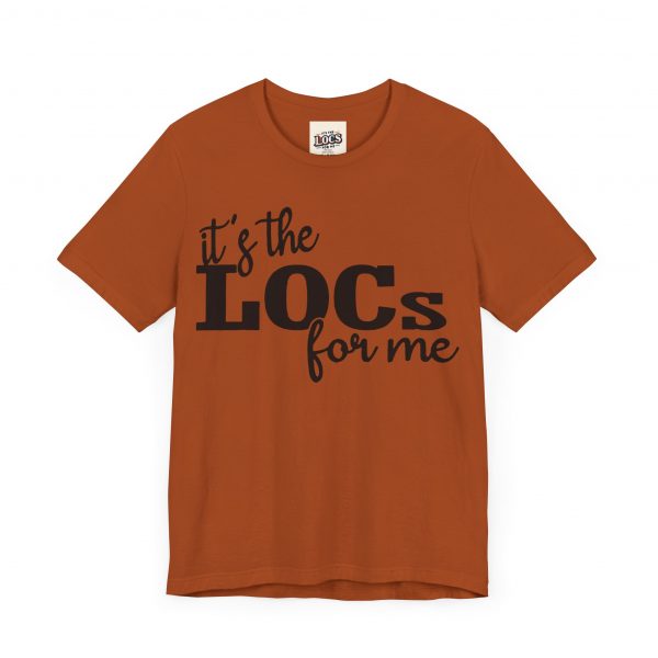 It's the Locs for Me T-Shirt - Multiple Colors Available black print - Image 71