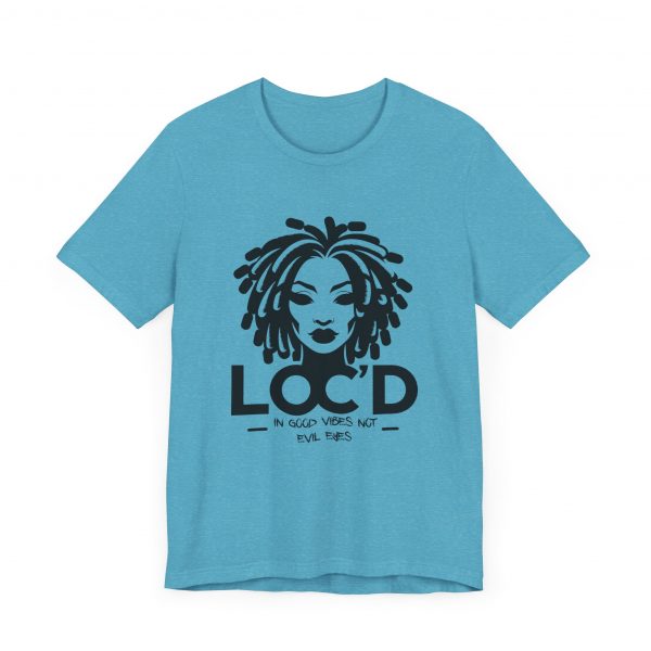 Loc'd & GOOD VIBES T-Shirt - Image 43