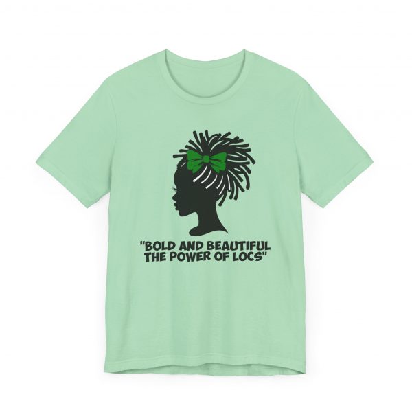 Bold and Beautiful Locs T-Shirt green - Image 31
