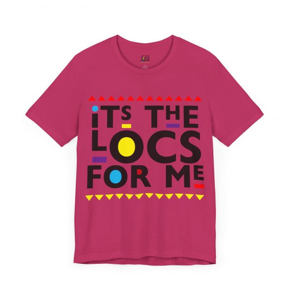 It's the locs for me T Shirt - Image 51
