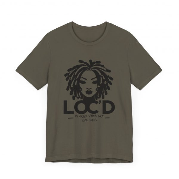 Loc'd & GOOD VIBES T-Shirt - Image 3