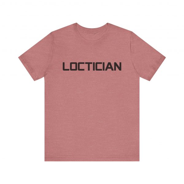 Loctician T-Shirt - Image 13