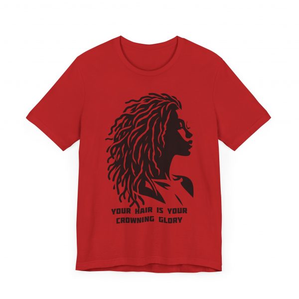 Your Hair is Your Crowning Glory T-Shirt - Locs Silhouette Design - Image 67