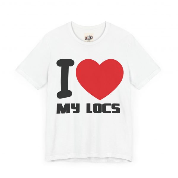 I Love My Locs T-Shirt - Black, Comfortable, Unisex, Dreadlocks Pride Tee - Image 3