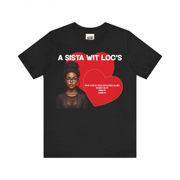 "A Sista Wit Loc's" T-Shirt - Image 17