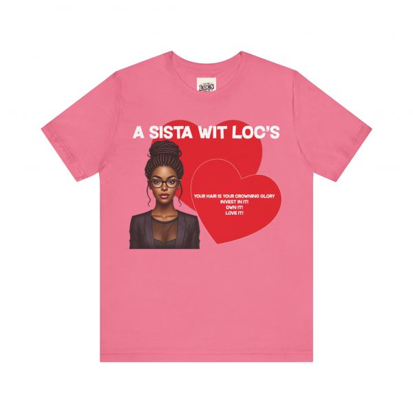"A Sista Wit Loc's" T-Shirt - Image 65