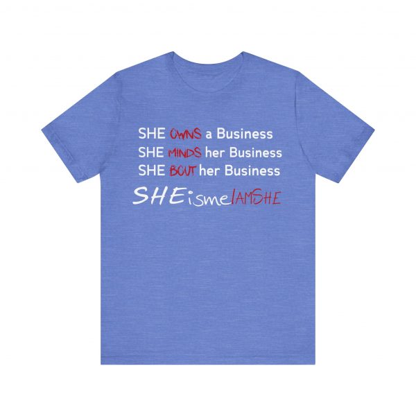 SHE is me I AM SHE T-Shirt - Image 49