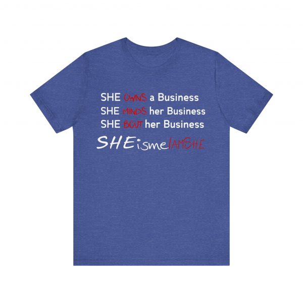 SHE is me I AM SHE T-Shirt - Image 33