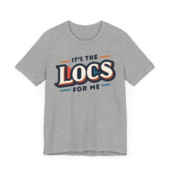 It's the Locs for Me T-Shirt - Multiple Colors Available - Image 51