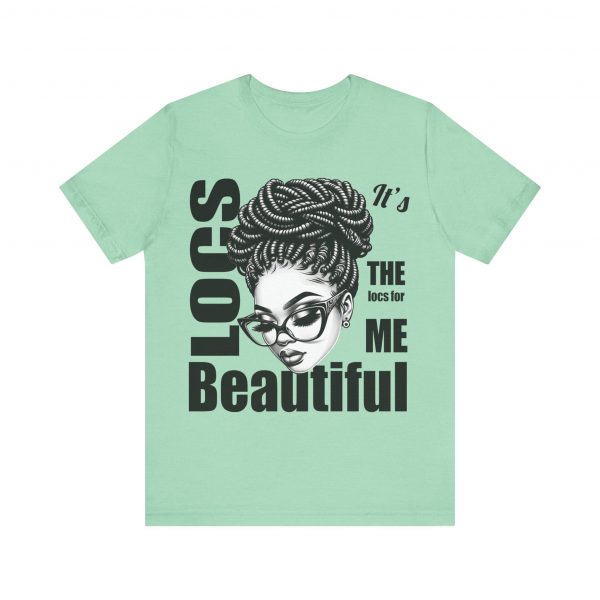 Beautiful Locs T-Shirt - Image 21