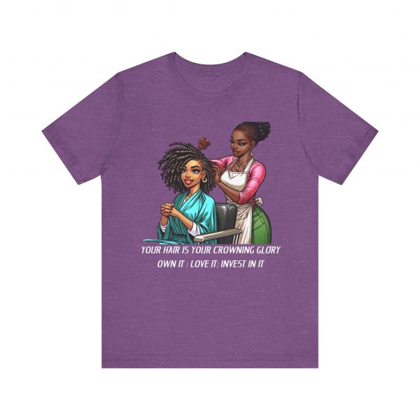 Empowerment Chic Tee: 'Your Hair Is Your Crowning Glory - Image 25