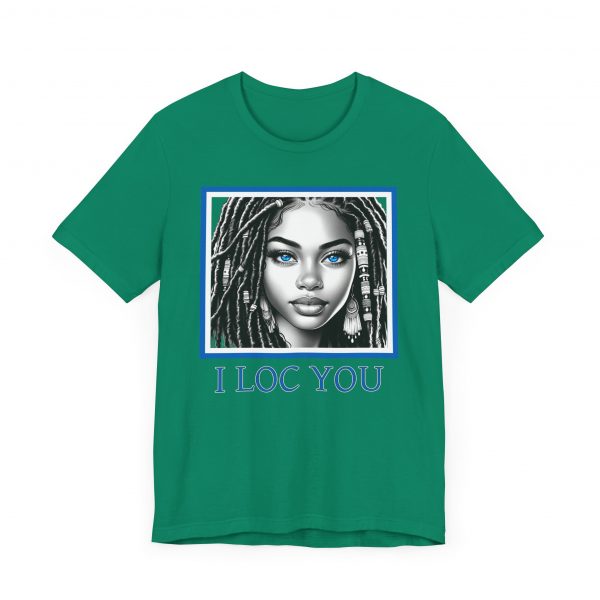 I Loc You: Romantic Loc-Inspired Tee - Image 27