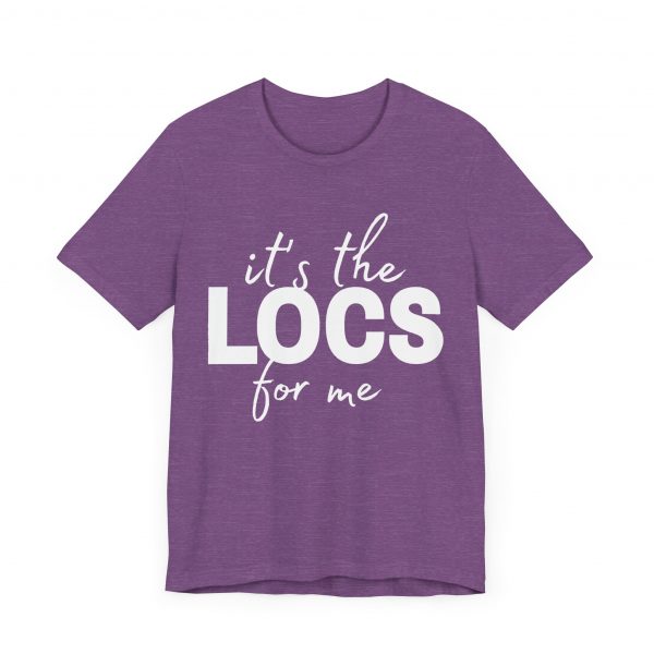 Stylish "It's the Locs for Me" T-Shirt - Empowering Loc Lovers - Image 47