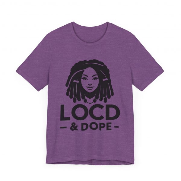 Loc'd & Dope T-Shirt - Image 47