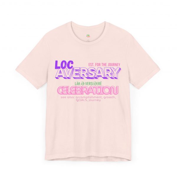 Loc-Aversary Celebration Tee - Image 7