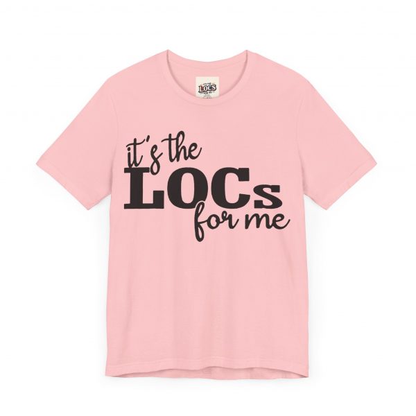 It's the Locs for Me T-Shirt - Multiple Colors Available black print - Image 39