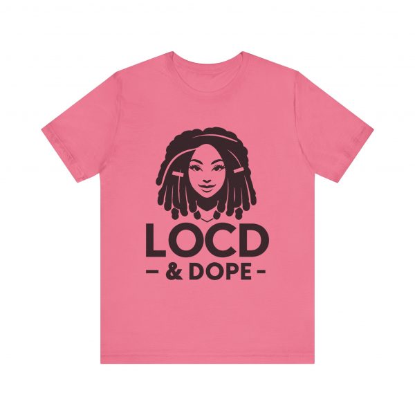 Loc'd & Dope T-Shirt - Image 61
